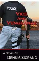 Vice and Vengeance