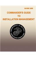 Commanders Guide to Installation Management