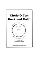 Circle O Can Rock and Roll !