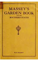 Massey's Garden Book for the Southern States