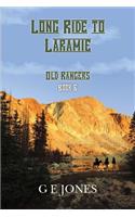 Long Ride To Laramie (Book 6)