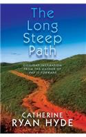 Long Steep Path: Everyday Inspiration from the Author of Pay It Forward(English)