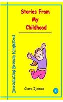 Stories from My Childhood: Introducing Brenda Kingsford (B&w)