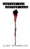 Another Day Another Name: A Pulp Noir Thriller