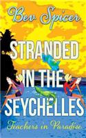 Stranded in the Seychelles