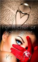 For Richer or For Poorer