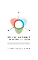 On Having Power
