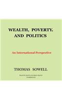 Wealth, Poverty, and Politics