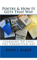 Poetry & How It Gets That Way