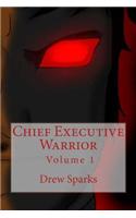 Chief Executive Warrior