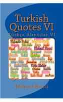Turkish Quotes VI