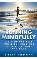 Running Mindfully