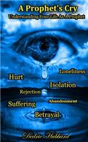A Prophet's Cry
