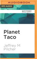 Planet Taco