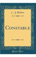 Constable (Classic Reprint)