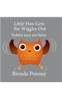 Little Hoo Gets the Wiggles Out / Buhito saca sus bríos: (Little Hoo)