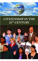 Citizenship in the 21st Century