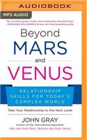 Beyond Mars and Venus