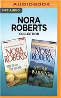 Nora Roberts Collection: Rules of the Game & Storm Warning