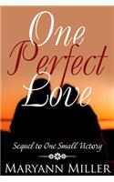 One Perfect Love