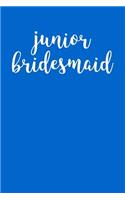 Junior Bridesmaid: Blank Lined Journal