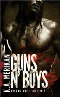 Guns n' Boys: Lui è Mio (Volume 2) (gay romance, erotico)