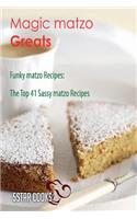Magic matzo Greats - Funky matzo Recipes, The Top 41 Sassy matzo Recipes