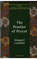 Practice of Prayer