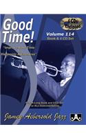 Jamey Aebersold Jazz -- Good Time, Vol 114