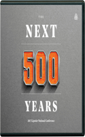 Next 500 Years
