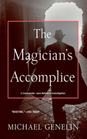 The Magician's Accomplice: A Commander Jana Matinova Investigation