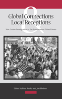 Global Connections and Local Receptions