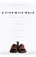 A Five-Mile Walk