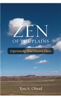 Zen of the Plains