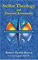 Stellar Theology and Masonic Astronomy