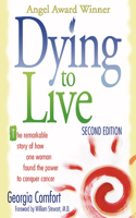 Dying to Live