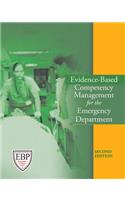 Evidence-Based Competency Management for the Emergency Department