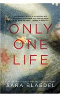 Only One Life