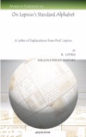 On Lepsius's Standard Alphabet: A Letter of Explanations from Prof. Lepsius(774 Analecta Gorgiana)