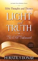 Light and Truth - The Old Testament