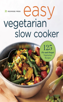 Easy Vegetarian Slow Cooker Cookbook: 125 Fix-And-Forget Vegetarian Recipes(English)