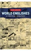 World Englishes: A Critical Analysis