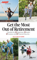 Get the Most Out of Retirement