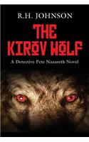 The Kirov Wolf: A Detective Pete Nazareth Novel