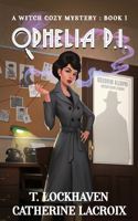 Ophelia P.I. (Book 1)