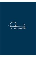 Patrick: notebook with the name on the cover, notebook for notes, Journaling