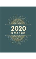 2020 Is My Year