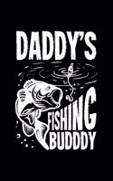 Daddy's Fishing Buddy