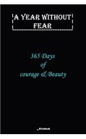 A Year without Fear Notebook