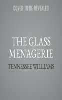 Glass Menagerie